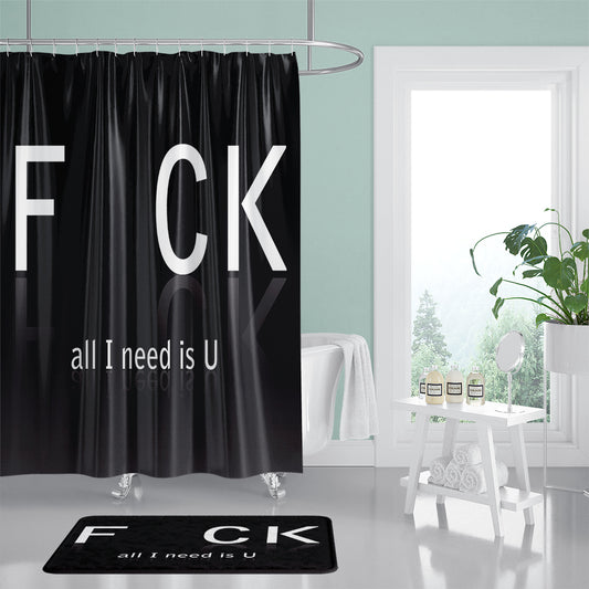 Rude Text All I Need Is U Fuck Shower Curtain | Rude Text Bathroom Curtain